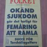 2004. Löpsedeln på tidningen Folket.